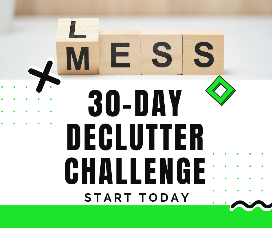 30 Day Declutter Challenge!